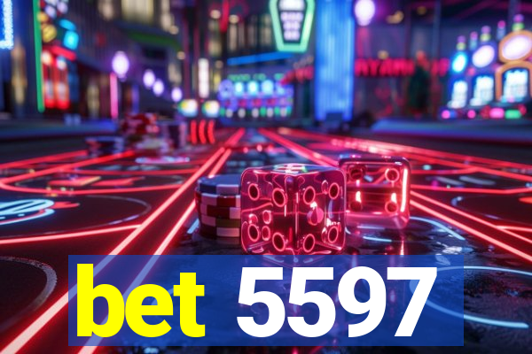 bet 5597